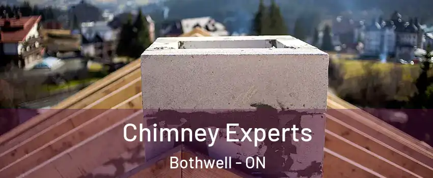 Chimney Experts Bothwell - ON