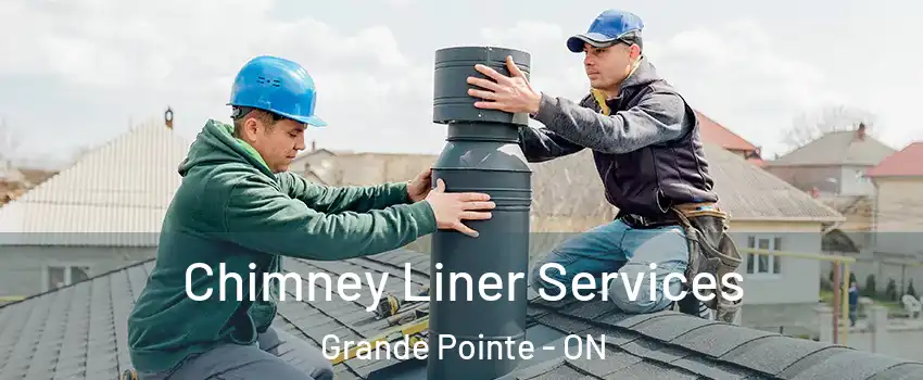  Chimney Liner Services Grande Pointe - ON