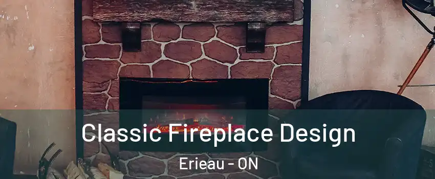  Classic Fireplace Design Erieau - ON