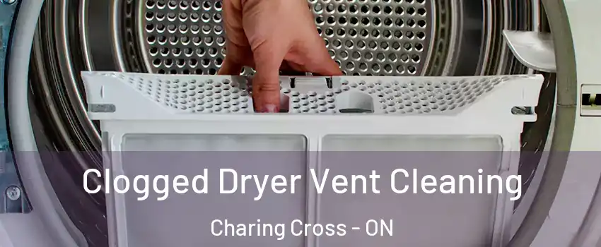  Clogged Dryer Vent Cleaning Charing Cross - ON