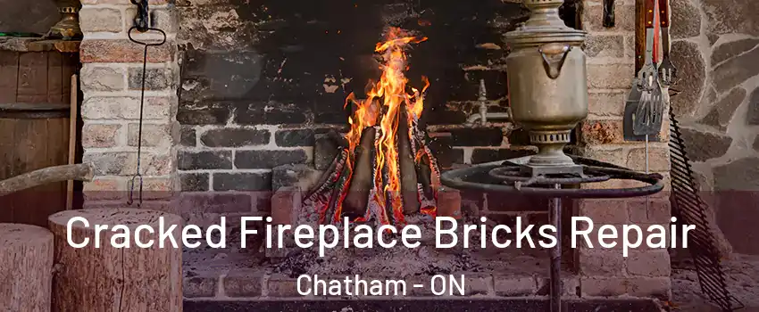 Cracked Fireplace Bricks Repair Chatham - ON