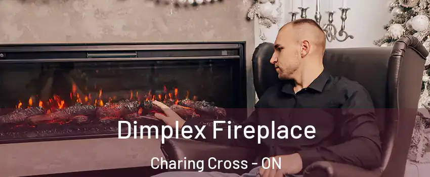  Dimplex Fireplace Charing Cross - ON