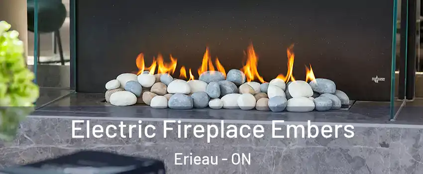  Electric Fireplace Embers Erieau - ON