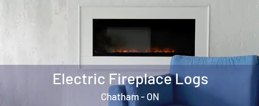  Electric Fireplace Logs Chatham - ON