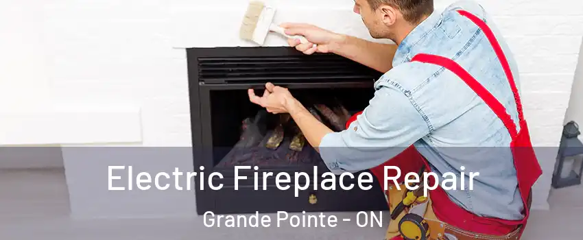  Electric Fireplace Repair Grande Pointe - ON