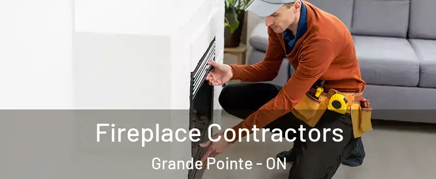 Fireplace Contractors Grande Pointe - ON