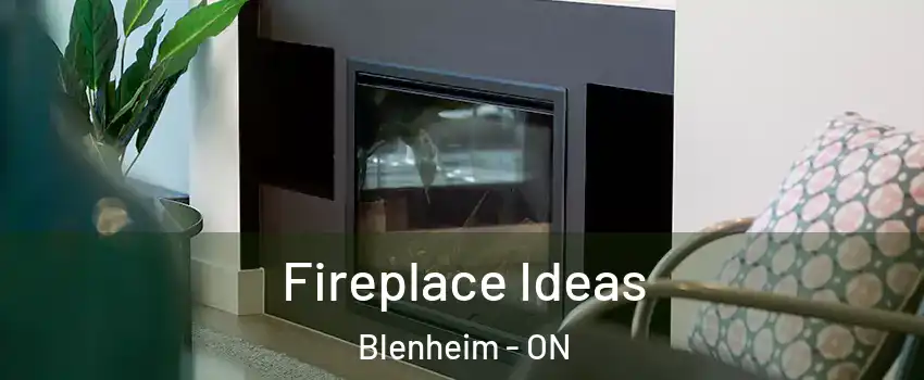 Fireplace Ideas Blenheim - ON