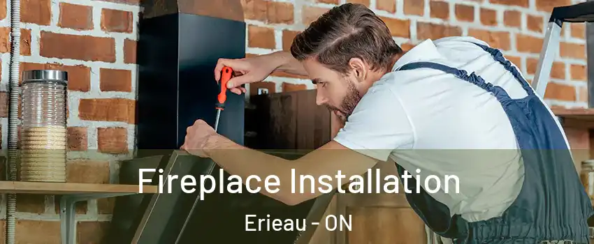  Fireplace Installation Erieau - ON
