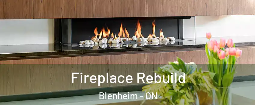  Fireplace Rebuild Blenheim - ON