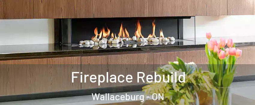 Fireplace Rebuild Wallaceburg - ON