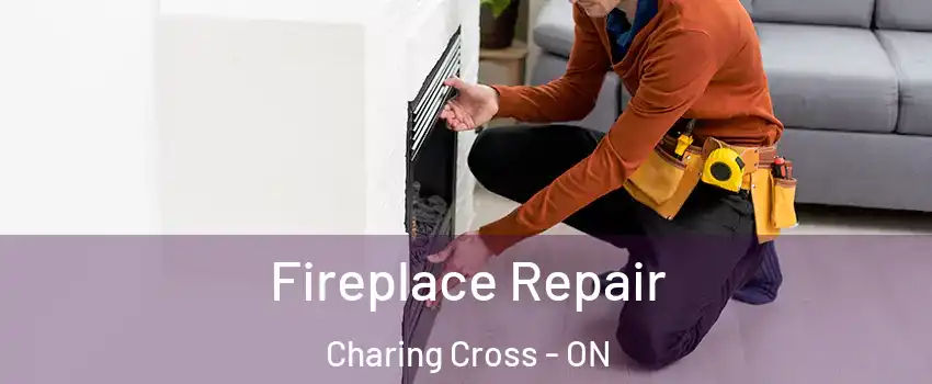  Fireplace Repair Charing Cross - ON
