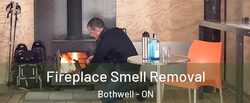  Fireplace Smell Removal Bothwell - ON