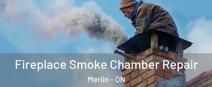  Fireplace Smoke Chamber Repair Merlin - ON