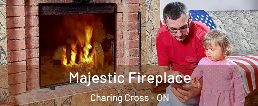  Majestic Fireplace Charing Cross - ON