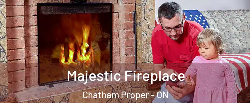  Majestic Fireplace Chatham Proper - ON