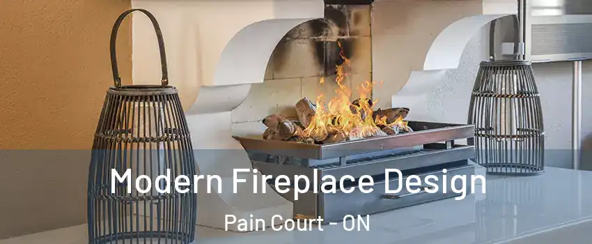  Modern Fireplace Design Pain Court - ON