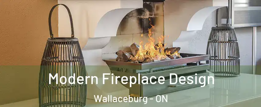  Modern Fireplace Design Wallaceburg - ON