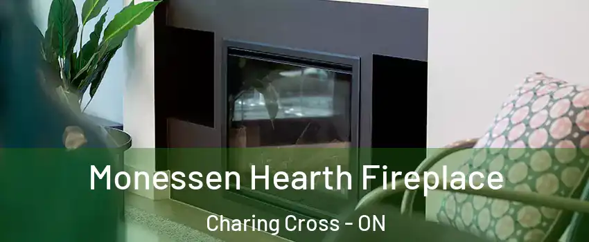  Monessen Hearth Fireplace Charing Cross - ON