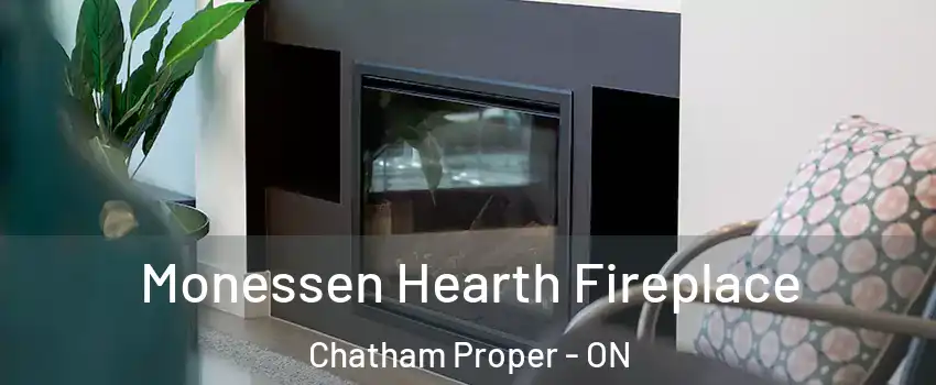  Monessen Hearth Fireplace Chatham Proper - ON
