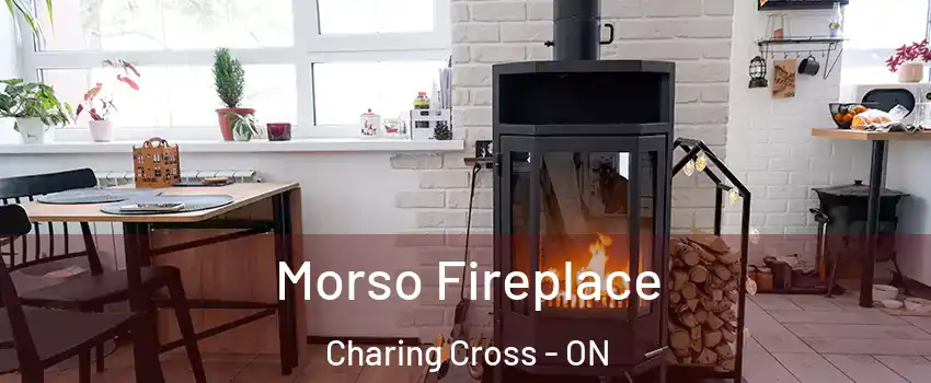  Morso Fireplace Charing Cross - ON