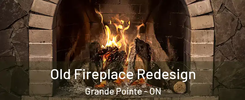  Old Fireplace Redesign Grande Pointe - ON