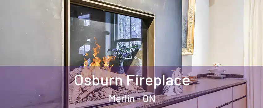  Osburn Fireplace Merlin - ON