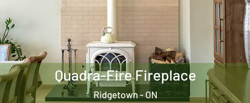  Quadra-Fire Fireplace Ridgetown - ON