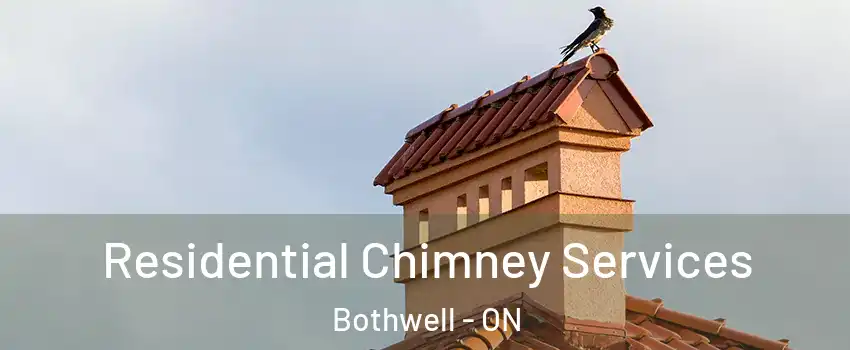  Residential Chimney Services Bothwell - ON