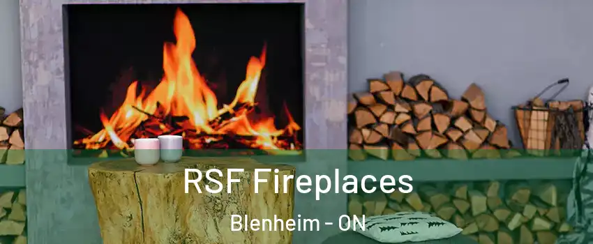  RSF Fireplaces Blenheim - ON