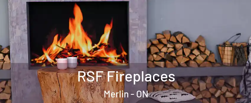  RSF Fireplaces Merlin - ON