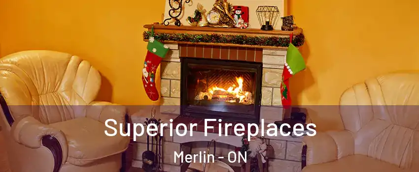  Superior Fireplaces Merlin - ON