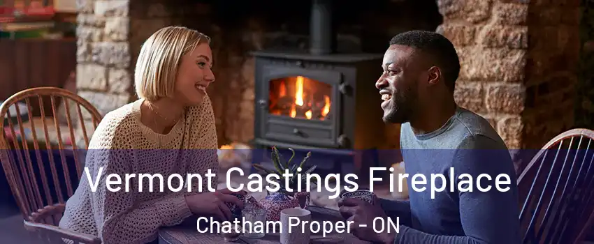  Vermont Castings Fireplace Chatham Proper - ON